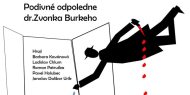 Podivné odpoledne dr. Zvonka Burkeho